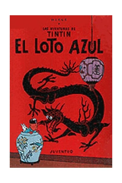 Las Aventuras De Tintin. El loto azul